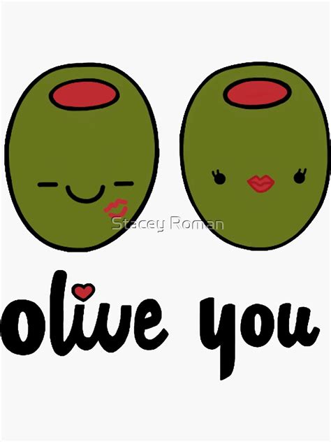 Olive You Sticker By Staceyroman Redbubble