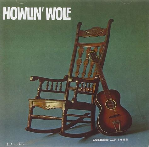 January 11 Howlin Wolf Released Howlin Wolf Album In 1962 Born To