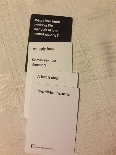 Cards Against Humanity Cards Vs Humanity Funniest Cards Against Humanity Hilarious Funny