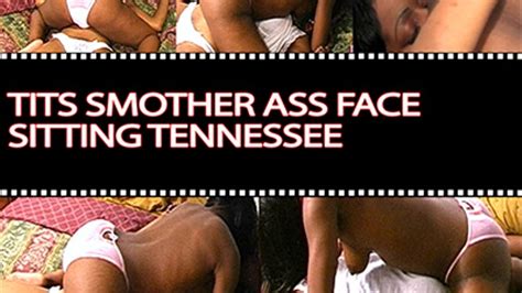 Tits Smother Ass Face Sitting Tennessee Sexfight Divas Clips4sale