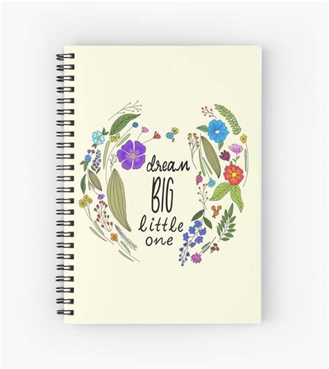 Dream Big Spiral Notebook By Jellytreedesign Dream Big Iphone Case