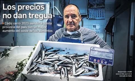 Diario De Cádiz Los Precios No Dan Tregua