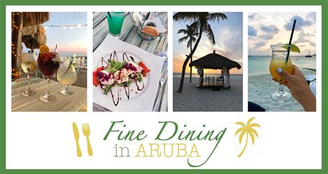 aruba fine dining courtney across continents