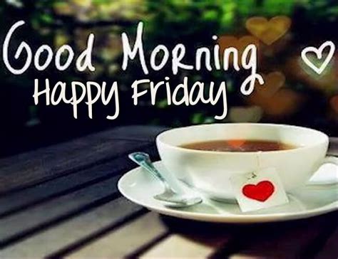 Good Morning Happy Friday With Coffee Pictures Photos And Images For