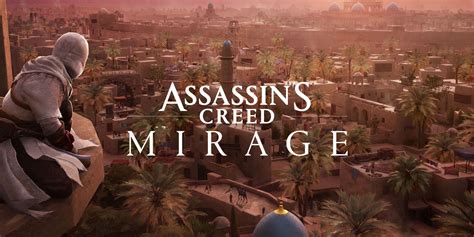 Assassin S Creed Mirage Has To Hone In On One Basim Characteristic