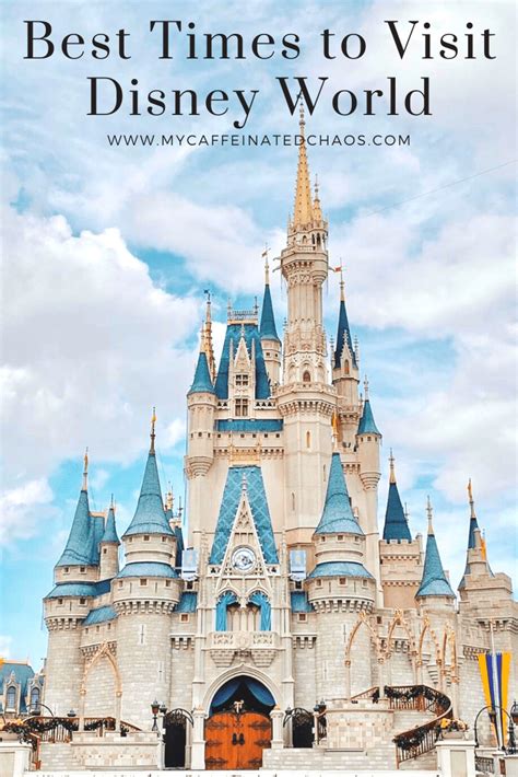 Best Times Of The Year To Visit Disney World Disney World Tips And
