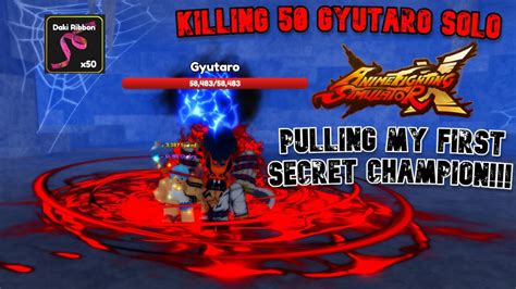 Killing 50 Gyutaro Pulling First Secret Anime Fighting Simulator X
