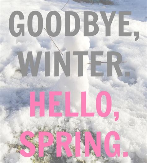 Today Goodbye Winter Hello Spring On Tap For Today