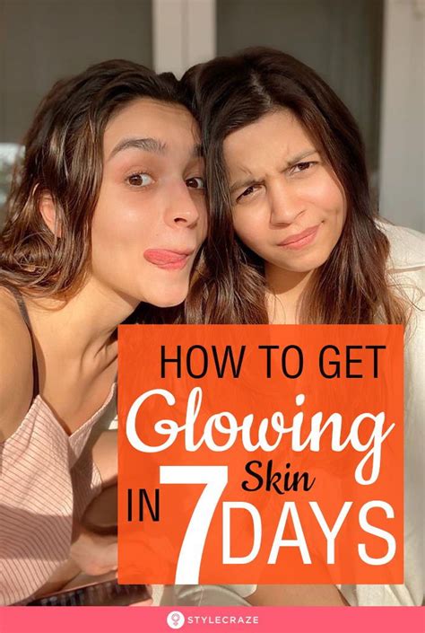How To Get Glowing Skin Naturally In A Week Natural Glowing Skin