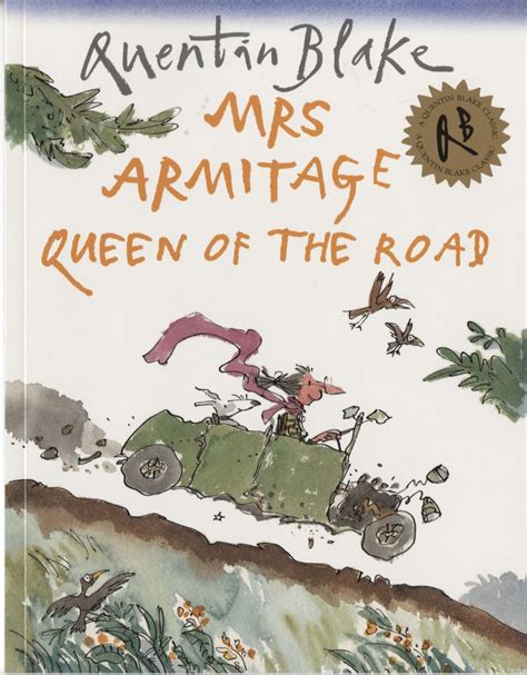 Mrs Armitage Queen Of The Road Quentin Blake