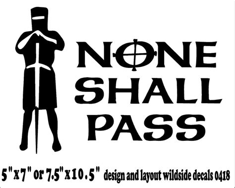Monty Python Decal None Shall Pass With Knight Funny Vinyl Car Etsy