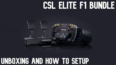 Fanatec CSL Elite F1 Set L Unboxing And How To Setup YouTube