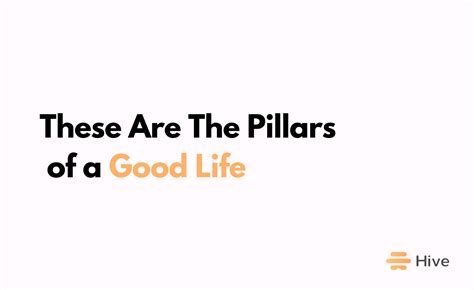 Wealthy Healthy Happy And Wise The Pillars Of A Good Life