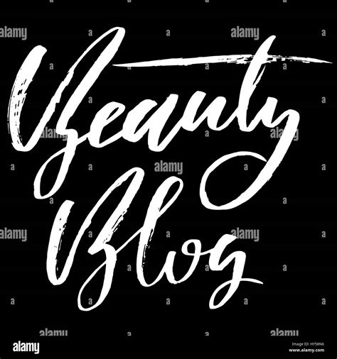 Vector Illustration Handwritten Calligraphy Poster Beauty Blog