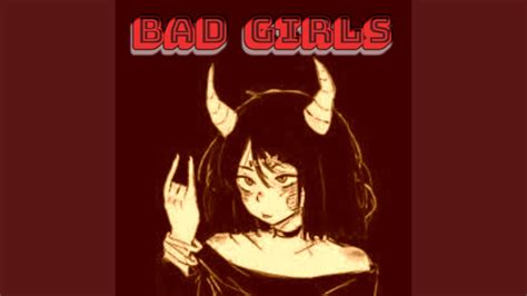Bad Girls Youtube Music
