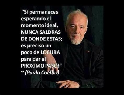 Memorables Poemas Y Frases De Paulo Coelho Información Imágenes