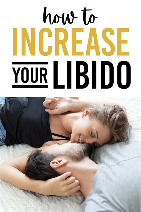 loss of libido and 14 natural ways to increase sex drive relationships and dating magazine