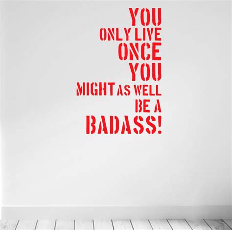 You Might As Well Be A Badass Wall Fitness Decal Quote Gym Etsy