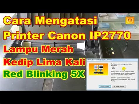 Masih dalam masalah printer kali ini saya akan memberikan solusi buat sobat yang lagi dimanjakan oleh printer canon ip2770 yang lampu resumenya berkedip sebanyak 13 kali. Cara Mengatasi Printer Canon IP2770 Red Blinking 5X Lampu ...
