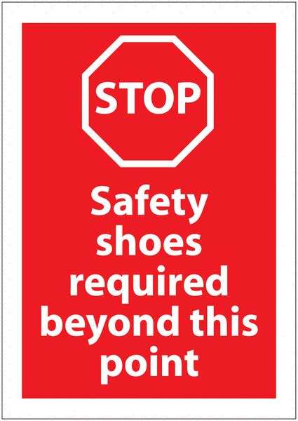 Stop Safety Shoes Required Sign In Various Sizes Safetyshop