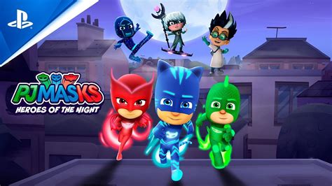 Pj Masks Heroes Of The Night Launch Trailer Ps4 Youtube
