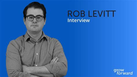 Rob Levitt Full Interview 2018 Youtube