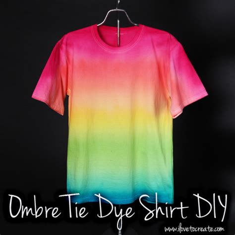 Ilovetocreate Blog Ombre Tie Dye Shirt Diy Video