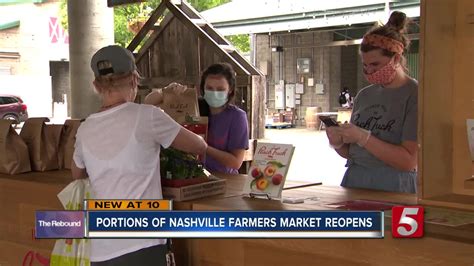 Rural development will keep our customers. Portions of Nashville Farmers' Market open again