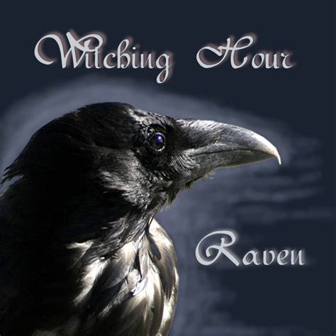 Raven Album By Witching Hour Spotify