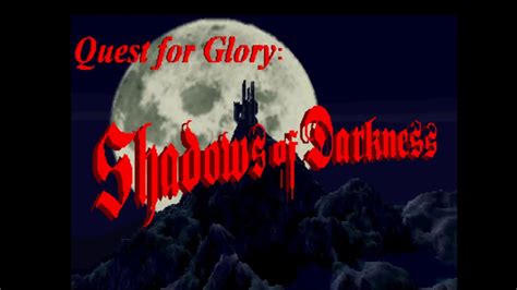 Scummvm Quest For Glory Shadows Of Darkness Youtube