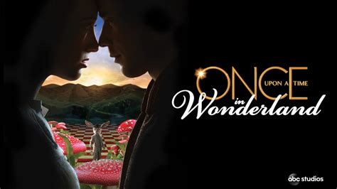 Watch Once Upon A Time In Wonderland Disney