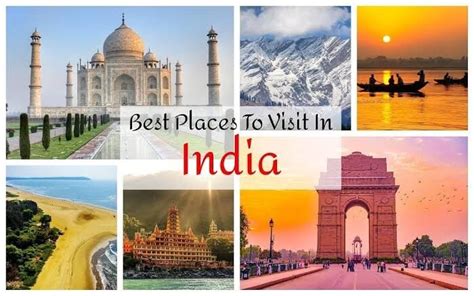 Best Places To Visit In India The Mixed Flavors