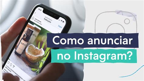 Instagram Ads Como Anunciar No Instagram Guia
