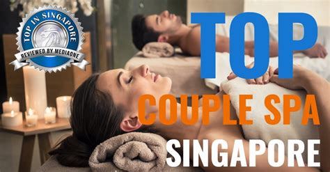 Top Couple Spas In Singapore