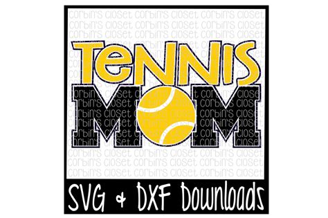 Download Tennis Mom SVG Cut File By Corbins SVG | TheHungryJPEG.com