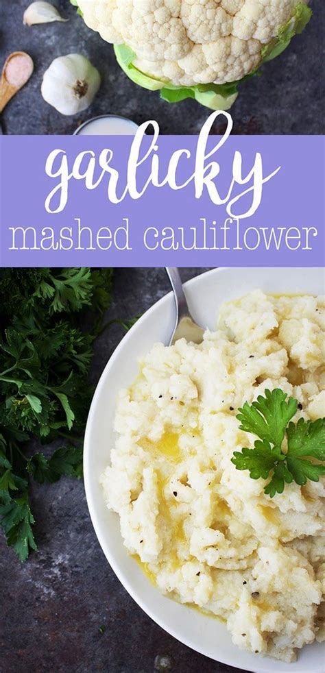 Garlicky Mashed Cauliflower Recipe Vegan Side Dishes