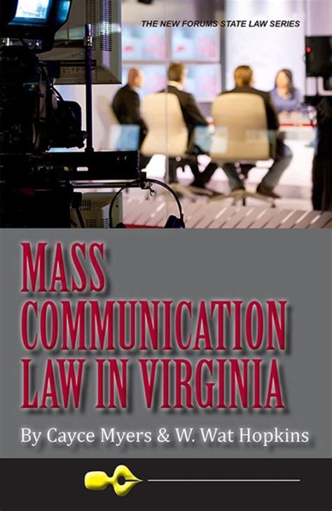 Mass Communication Law In Virginia College Of Liberal Arts And Human Sciences Virginia Tech