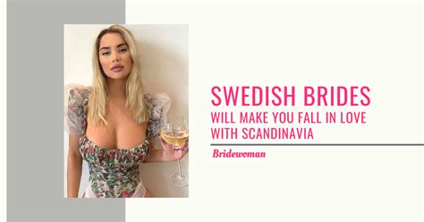 Sweden Mail Order Brides Find Swedish Brides