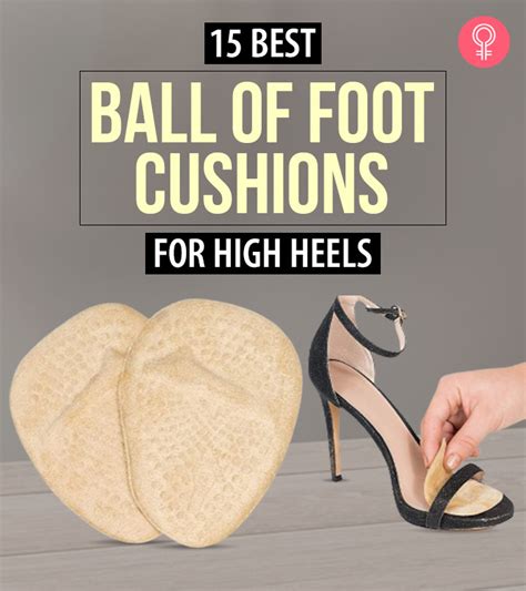 15 Best Ball Of Foot Cushions For High Heels As Per An Expert