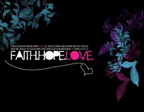 Faith Hope Love Wallpaper Wallpapersafari