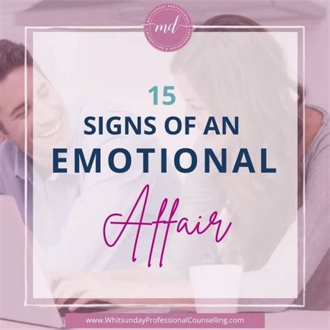 15 Signs Of An Emotional Affair Whitsunday Professional Counselling