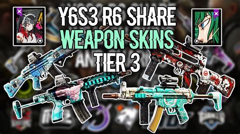 Anime Skins Y6s3 R6 Share Tier 3 Weapon Skins Pro Team Skins
