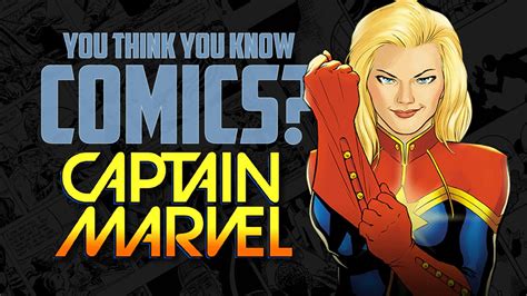 Captain Marvel You Think You Know Comics Youtube