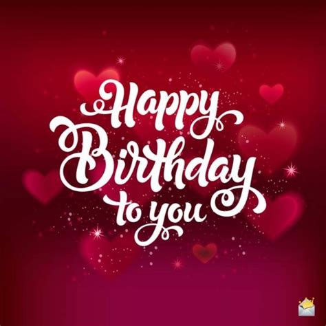 Unique Romantic Birthday Wishes For That Precious One Happy Birthday
