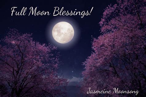 Full Moon Blessings Jasmeine Moonsong