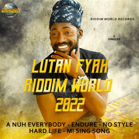 lutan fyah riddim world reggae dancehall and afrobeats experience