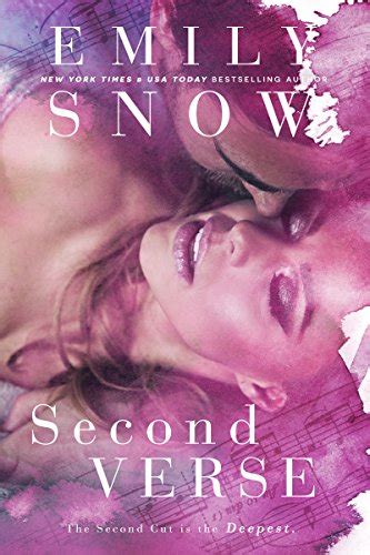 Second Verse Kindle Edition By Snow Emily Contemporary Romance Kindle Ebooks