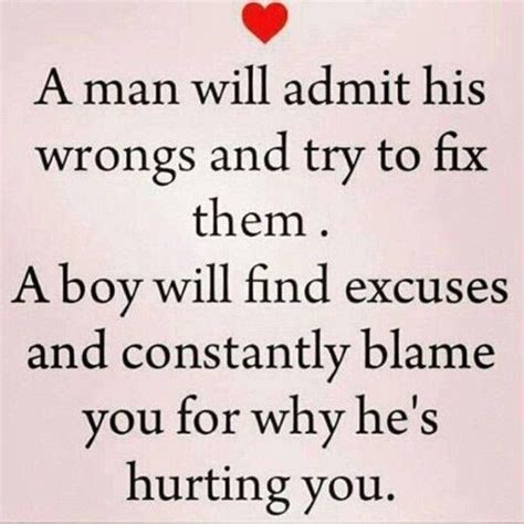 love a man will admit his wrongs and try to fix them wisdom quotes relationship quotes words