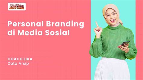 Personal Branding Di Media Sosial