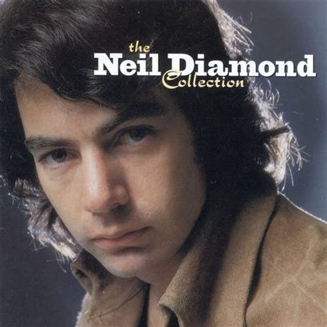 One of the most exceptional covers was done. Neil Diamond: The Neil Diamond Collection (album) | All ...